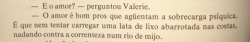 sorrisos corroem como mil fatos.