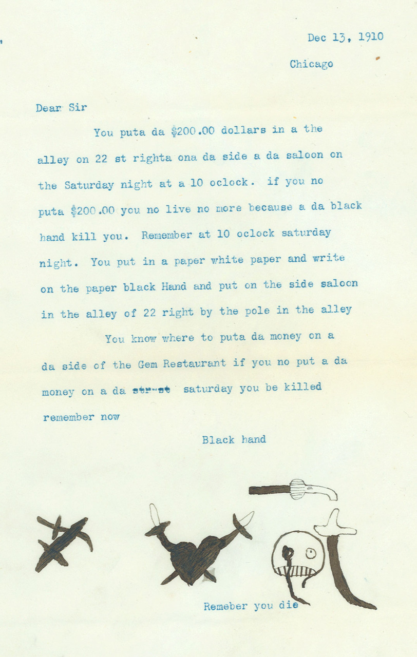 1910 extortion letter written by George Pavlick of “The Black Hand,” featuring bad Italian accent and doodles!
Hilarious. Thanks to Katharine Mead for sending it to me!