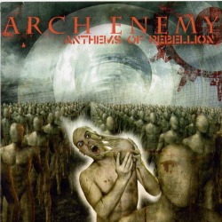 amazing-album-art:  Arch Enemy - Anthems of Rebellion 