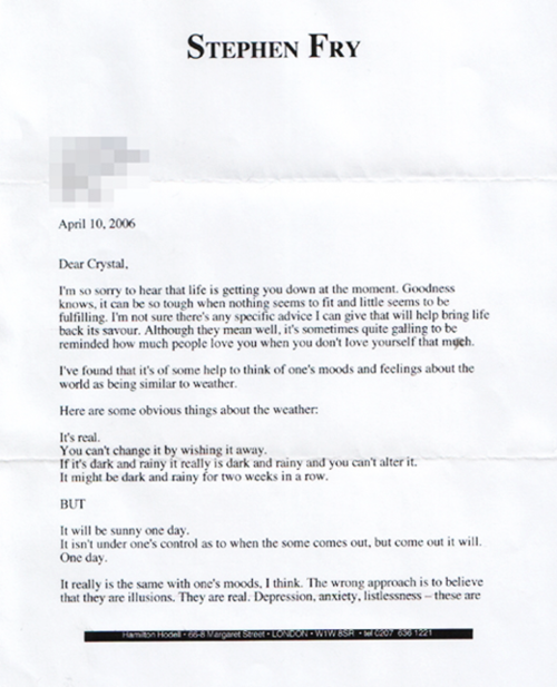 maureenjohnsonbooks:twloha:In 2006, actor Stephen Fry received a letter from a girl struggling with 