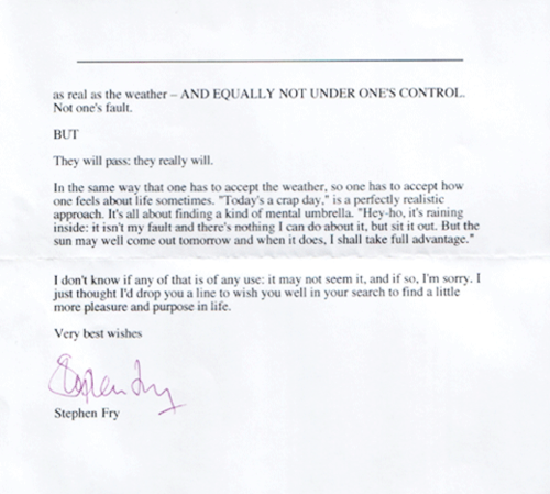 maureenjohnsonbooks:twloha:In 2006, actor Stephen Fry received a letter from a girl struggling with 