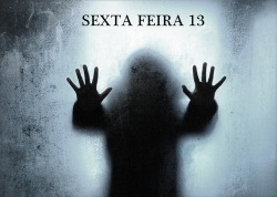 fuckyeahlistinhas:  Sexta feira 13 ! Negrite