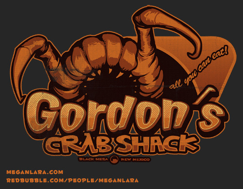 Come on down to Gordon’s Crab Shack! Don’t let those parasitic headcrabs grab onto you while eating though… Unless you plan on going full zombie.
Megan Lara’s awesome new Half-Life themed shirt design in now on sale at RedBubble in both distressed...