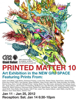 The Giant Robot Printed Matter 10 show is happening tonight! I&rsquo;ve got a small lino piece in it along side a bunch of other really cool kids. Check it out!  http://www.giantrobot.com/gr2/