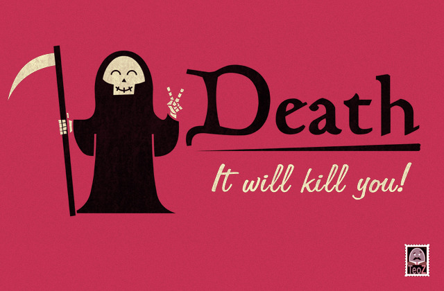 handsoffmydinosaur:  Obvious Slogan #2  -Submitted to the Threadless Loves Death