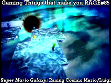 gaming-things-that-make-you-rage:Gaming Things that make you RAGE #85Super Mario Galaxy: Racing Cosm