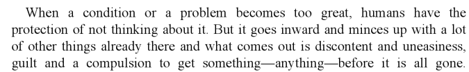 aseaofquotes:  John Steinbeck, The Winter of Our Discontent 