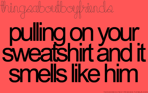 Things About Boyfriends