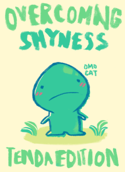 omocat:  ten pages of the booklet “overcoming shyness” *_* the tendas rewrote it for future generations after ness returned to the book to the library the whole thing is approximately thirty pages 