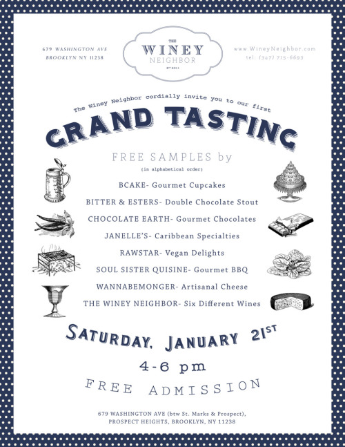 The Winey Neighbor, a boutique wine store in Prospect Heights/ Crown Heights, is going to host their first Grand Tasting on Saturday, January 21st from 4-6pm. In order to celebrate cultural diversity, support local businesses and strengthen our...