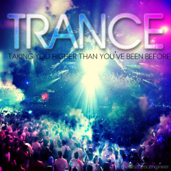 Trance is for the soul