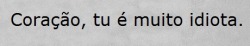 amor e nada mais.