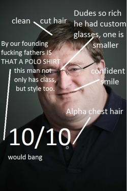 FUCK YEAH GABE NEWELL