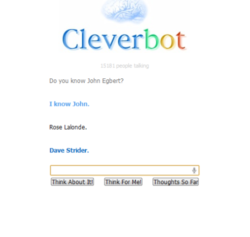 THIS CLEVERBOT KNOWS MORE.