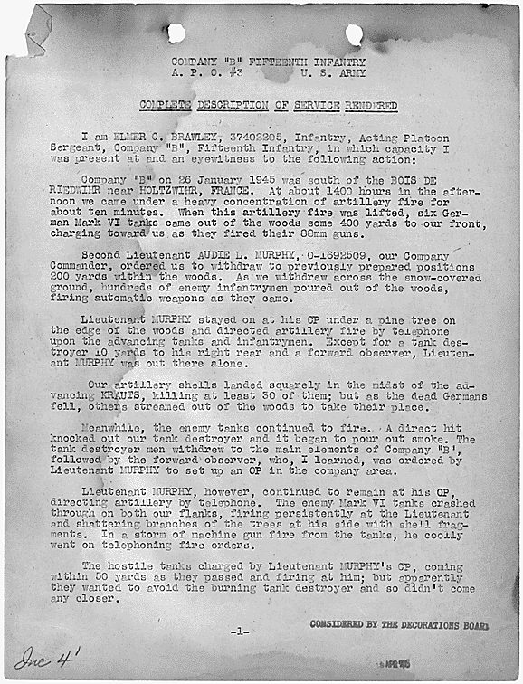 On January 26, 1945, 2nd Lieutenant Audie Murphy climbed atop a burning tank destroyer and held 2 companies of German infantry and 6 tanks at bay, with only a mounted machine gun and field telephone to direct artillery fire, until a counter attack...