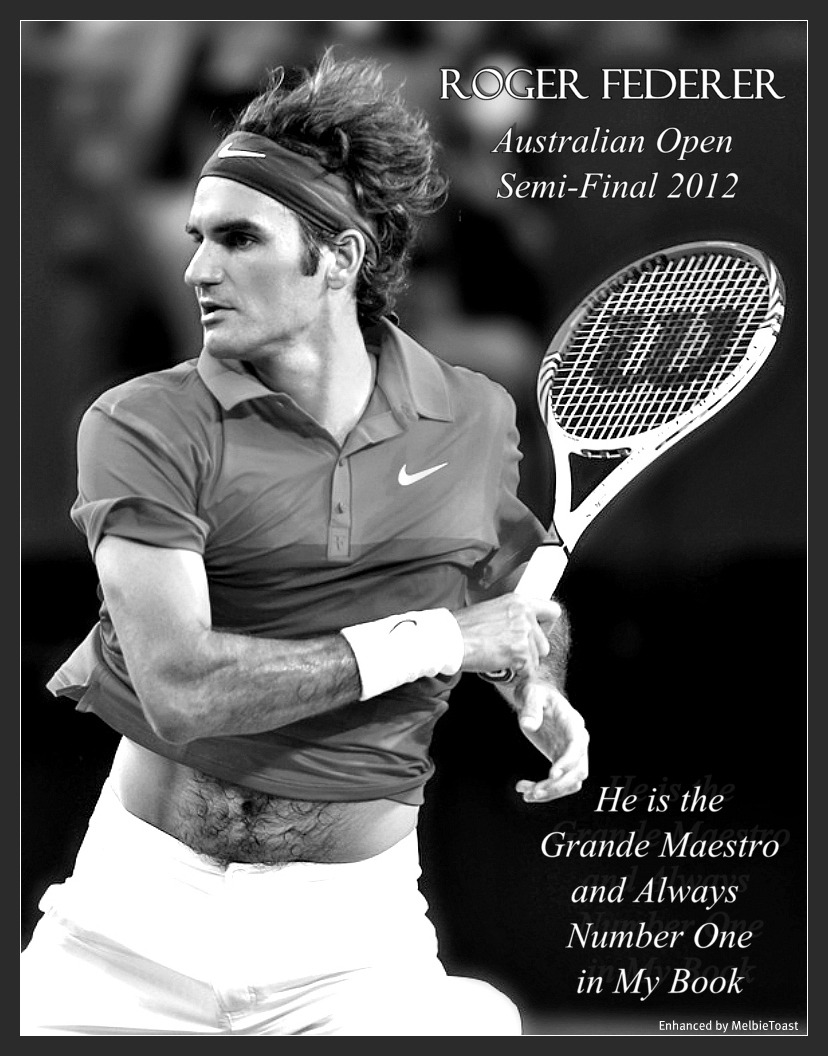 Although I love both Roger Federer and Rafa Nadal, I so wanted Roger to win the semi-final last night at the Australian Open, but alas it was not to be… but Roger will always be #1 in my book and the most brilliant tennis player of all time!