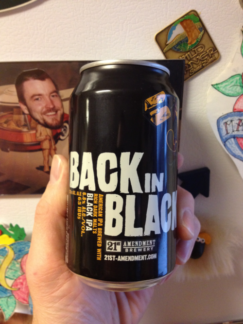 Trying ‘Back in Black’ by 21st Amendment Brewery – it’s a Black IPA and it is very good. Kinda sharp with a side of hops and good flavor all around. You can’t see the artwork on the back of the can, but you should take a look because it’s really...