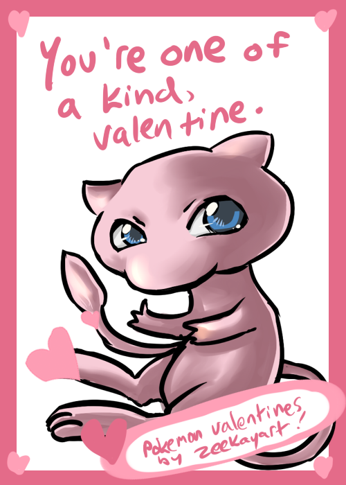 fypblog:  zeekayart:  “pokemon” valentines 3. 1 and 2.  Get your Valentine’s on you memers… you dreamers… 