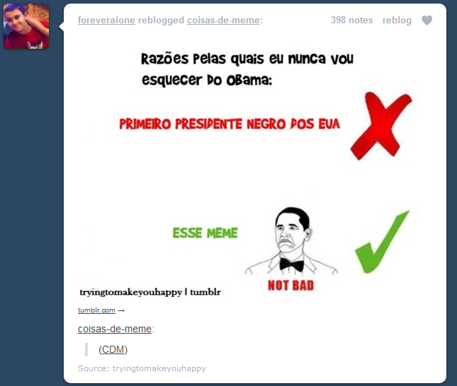 doces-humor-e-computador:   PORQUE EU NUNCA ESQUECEREI O OBAMA: - Ele foi contra