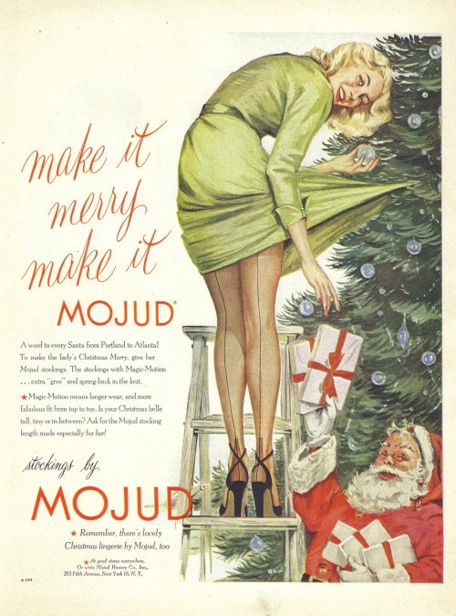 Publicidad 1952: Make it Merry, Make it Mojud Mojud stockings