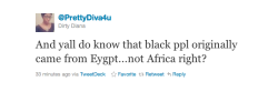 itsatilife:  ireblog4weed:  BITCH! Egypt