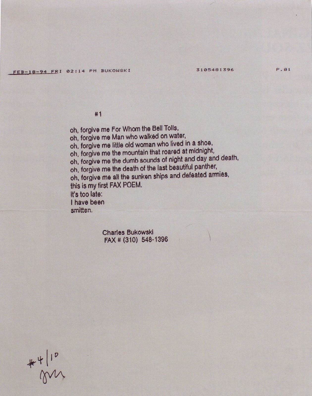 oliveryeh:  Charles Bukowski’s last poem (faxed to his publisher).  “On February