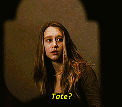  AU MEME: Tate and Violet switch places; Violet dies in the house, Tate moves in and she falls in love with him. (requested by anonymous) 