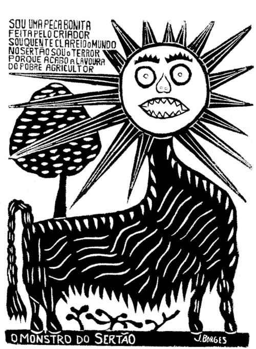 O Monstro do Sertão woodcut by J. Borges, 2008