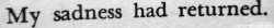 We accept the love we think we deserve.