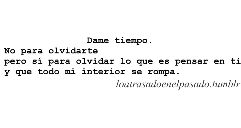 gracias x darme el tiempo.