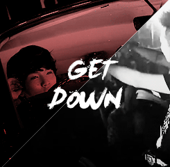  →songs that i wish had mvs: get down by