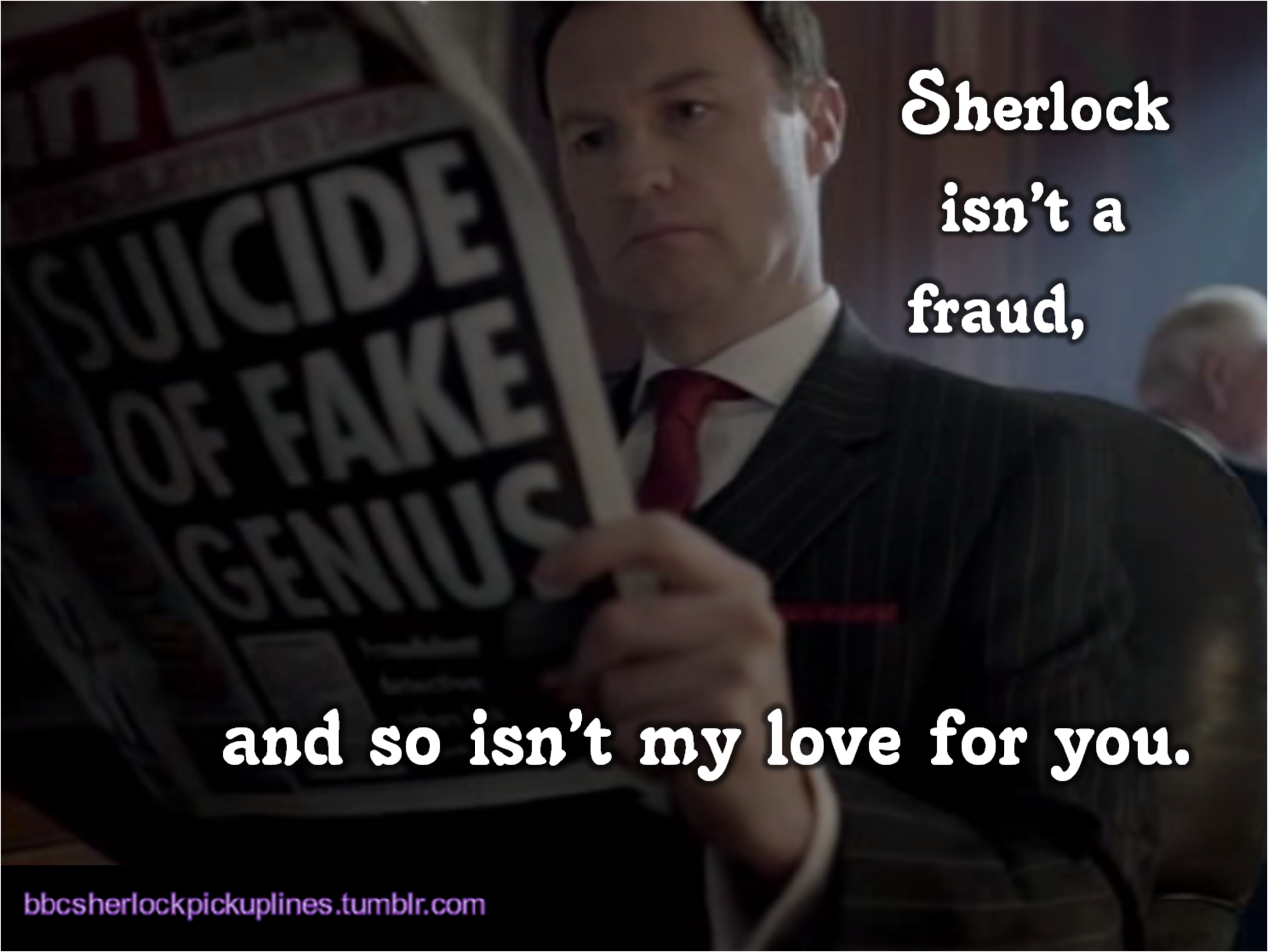 The best of Mycroft Holmes, from BBC Sherlock pick-up lines.