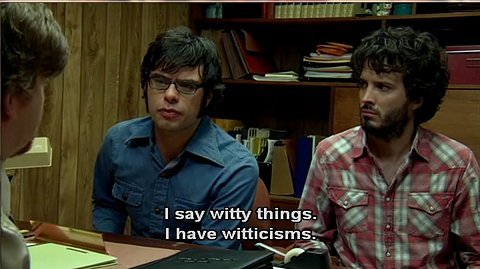 I hear I&rsquo;m a regular Oscar Wilde, myself. which incidentally might be the