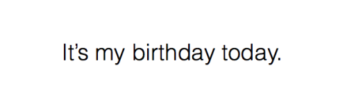 allisnargent: queue this post when it’s your birthday and be surprised