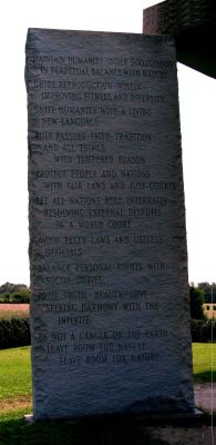 A message consisting of a set of ten guidelines or principles is engraved on the Georgia Guidestones in eight different languages, one language on each face of the four large upright stones. Moving clockwise around the structure from due north, these