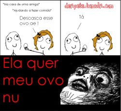 derpet:  omg ela quer meu ovo nu KKKKKKKKKk 