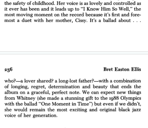 daysrunaway:Well, R.I.P., Whitney. Here’s the Whitney Chapter from Bret Easton Ellis’ seminal “Ameri