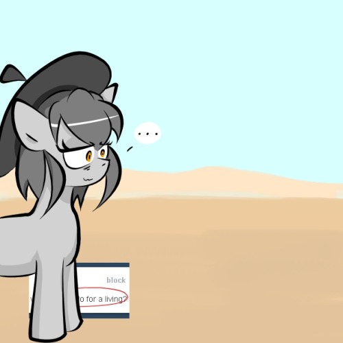 Once again, >>Art Slump is best pony. And wants more questions, okay? Okay.