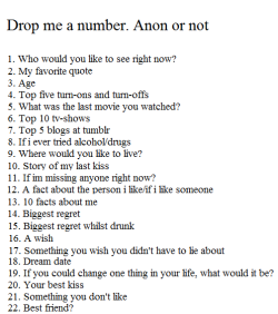 h0ld0nh0pe:  Donthis, I will answer all :) GO! 