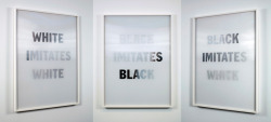 visual-poetry:  “white imitates black (multiple