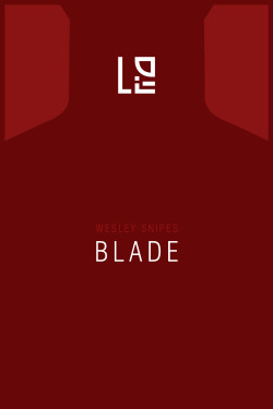 herochan:  Blade  Created by Foursqr (via:MMP)