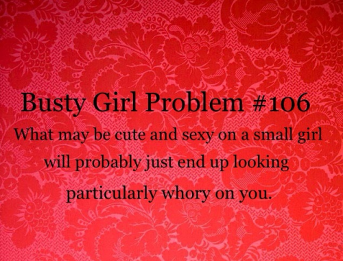 Busty Girl Problems