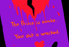 averyniceprince:   The Prince is awake. Your shit is wrecked.  WOW literally everything I ever wanted ever…  My new favorite flash