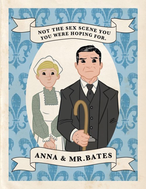 imsorryforyourlife:Oh, you were trying to collect all 13 of the Downton Abbey trading cards and all 