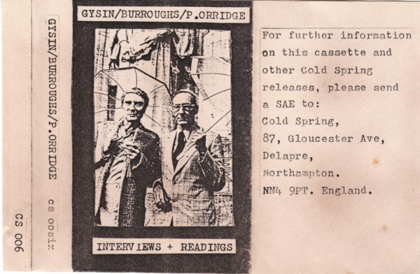 William S. Burroughs + Brion Gysin + Genesis P-Orridge - Cold Spring Tape