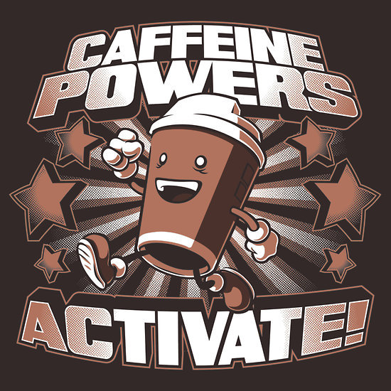 ianbrooks:
“Caffeine Powers… Activate! by Nathan Davis
Shirts, hoodies, and human-powering espresso available at redbubble.
”