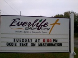 christiannightmares:  ‘God’s Take On Masturbation’: A demonstration? Techniques from the Master? (For a related post, click here http://christiannightmares.tumblr.com/post/4876884603/church-sign-easter-comes-once-a-year-how-often)  