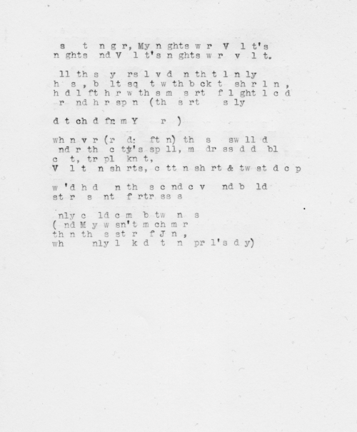 goldenlocket:  Vlt, ioeHalf a poem twice (once entirely consonants, the second all vowels) 