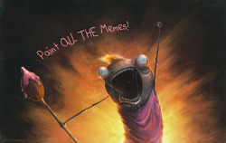 samspratt:  “Paint ALL THE Memes” by Sam Spratt My… twisted/”realistic” take on Allie Brosh’s hilarious and well-known “Clean all the things” meme—painting it how I see it rather than what it is probably supposed to be. All credit to