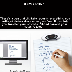 did-you-kno:  It’s called the IntelliPen.